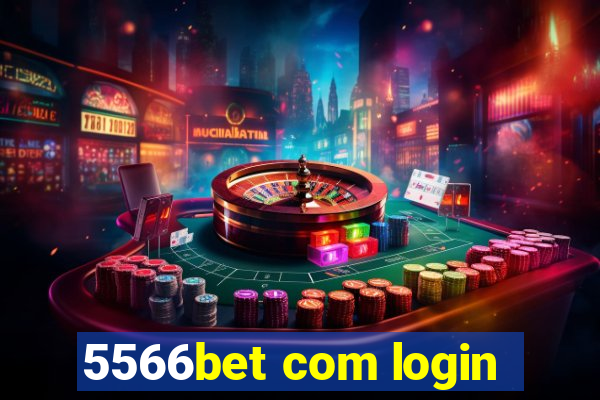 5566bet com login